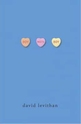 Boy Meets Boy by David Levithan book cover with three candy hearts, orange, pink, and yellow with title in them