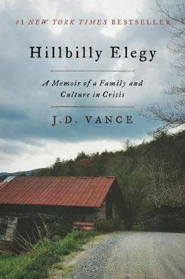 Hillbilly Elegy by J.D. Vance book cover with farmhouse on a green grass hill
