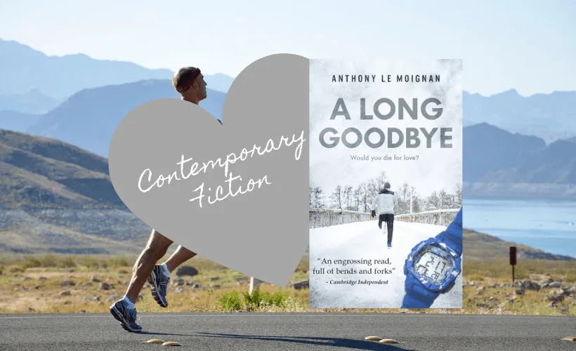 A Long Goodbye by Anthony Le Moignan Book Cover with man running
