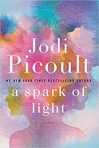 A Spark Of Light by Jodi Picoult book cover