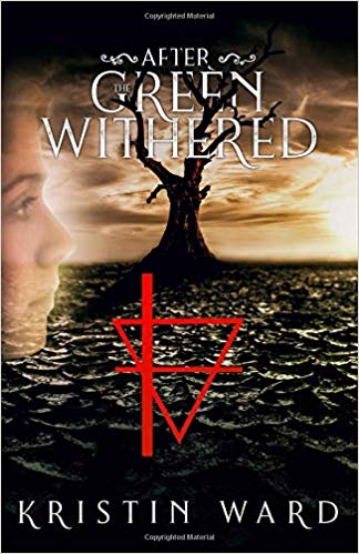 Inspiring books After the Green Withered by Kristin Ward book cover