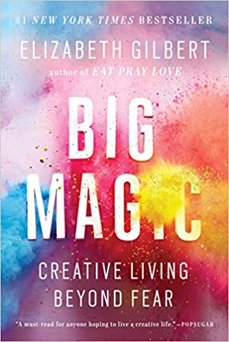 Books That Inspire Writers Big Magic by Elizabeth Gilbert book cover