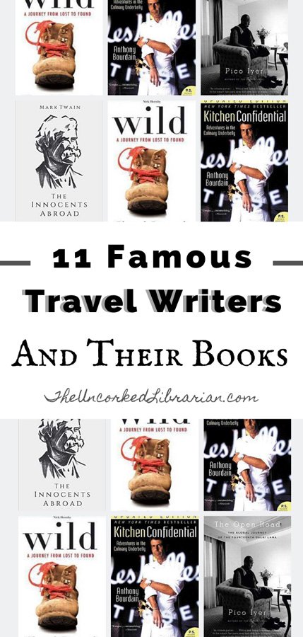 11 Famous Travel Writers and Their Travel Books