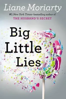 Books About Love Big Little Lies by Liane Moriarty