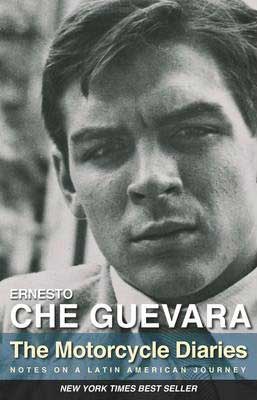The Motorcycle Diaries by Ernesto Che Guevara book cover with picture of young Latino man