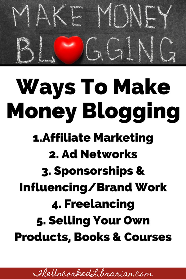 LLC For Bloggers Make Money Blogging Tips Pinterest Pin with affiliate marketing, ad networks, sponsorships, freelancing, and selling own product