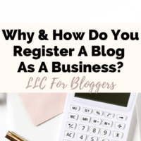 LLC For Bloggers and How To Register Your Blog As A Business with picture of striped tape, pink envelope, and a white calculator
