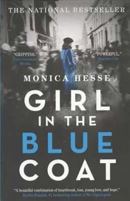 World War 2 books Girl in the Blue Coat by Monica Hesse black and white book cover with girl in blue coat