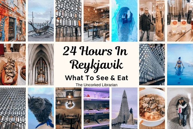 One Day In Reykjavik Iceland What To Do and Eat Collage of Reykjavik Pictures