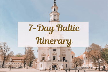 7 Day Baltic Itinerary Cover with Kaunas Town Hall