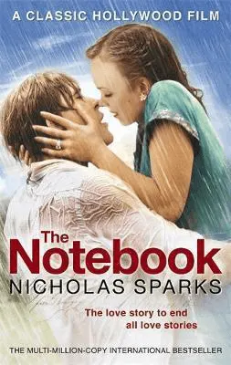 Romance novels set in North Carolina The Notebook Nicholas Sparks