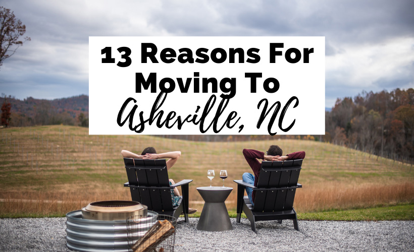 13 Undeniable Reasons For Moving To Asheville, North Carolina