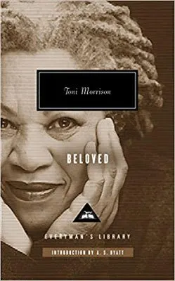 Beloved by Toni Morrison