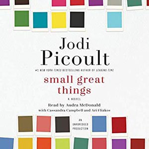 Best audiobooks for road trips Small Great Things by Jodi Picoult