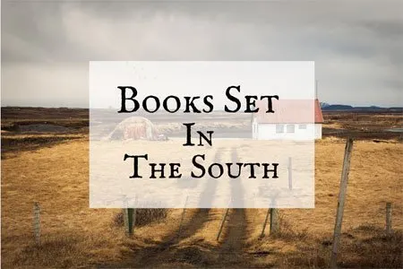 Books Set In The South