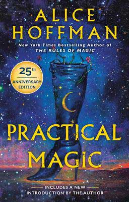 Practical Magic by Alice Hoffman book cover with high heel boot and flowers coming out