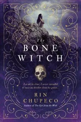 The Bone Witch by Rin Chupeco book cover with skull and purple background