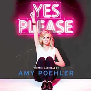 Yes Please by Amy Poehler Audiobook with picture of Amy Poehler with one finger raised in the air