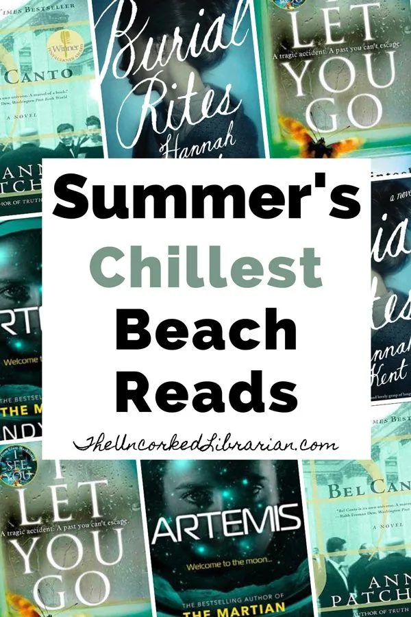 Best Beach Reads Pinterest Pin with book covers for I Let You Go, Artemis, Bel Canto, and Burial Rites