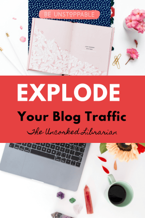 Explode your blog traffic