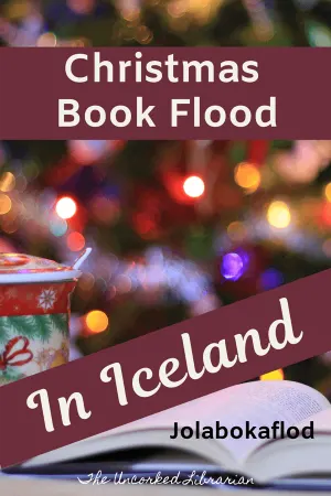 Jolabokaflod Tradition Christmas in Iceland