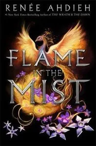 Popular Mulan Books like Reflection: A Twisted Tale Include Flame In The Mist by Renee Ahdieh