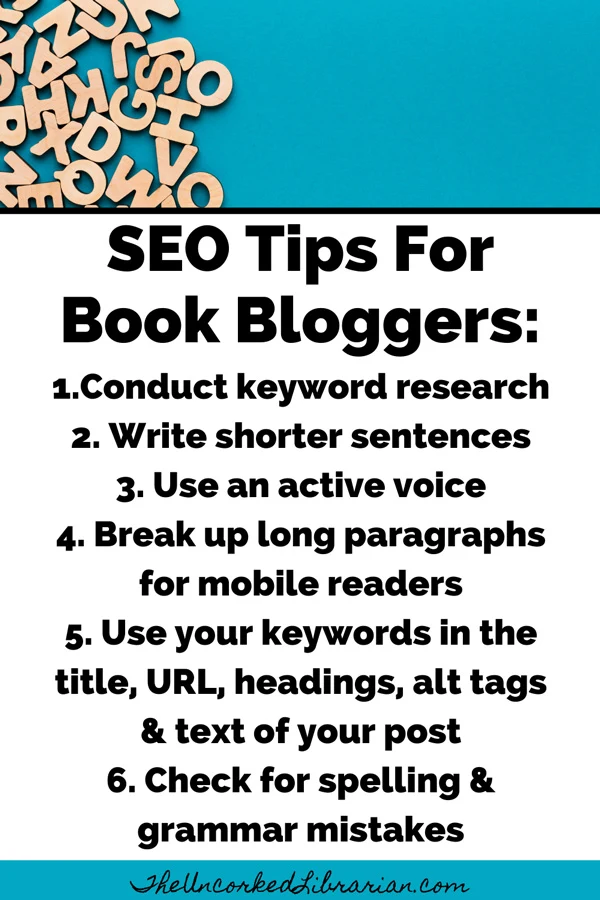 SEO Tips For Blogging About Books Pinterest Pin including keyword research, short sentences and paragraphs, placing keywords in headings, checking for spelling