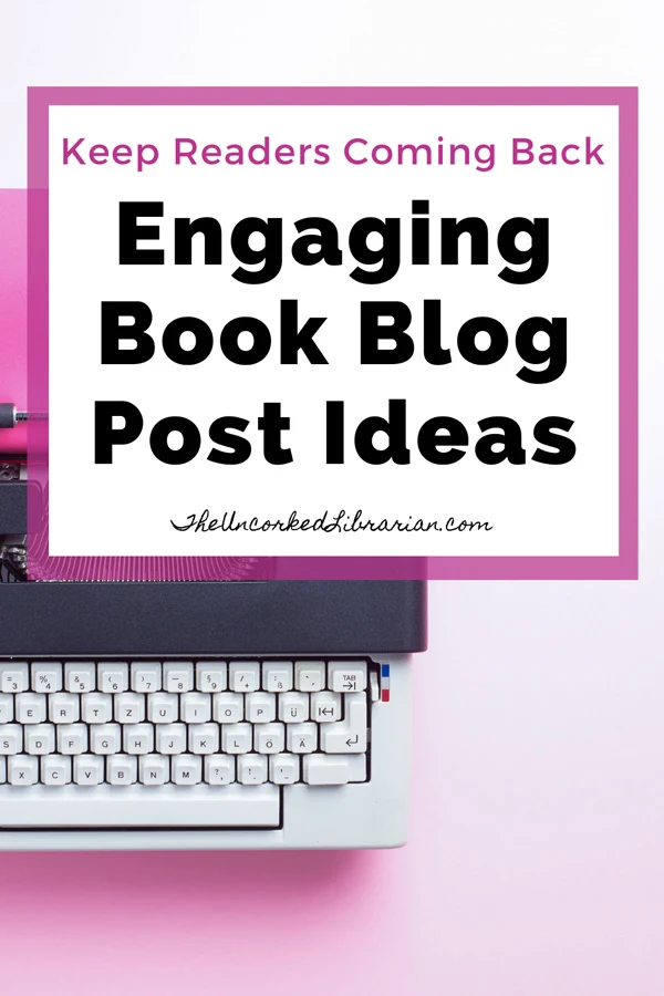 Book Blog Topics Pinterest Pin with typewriter and pink background