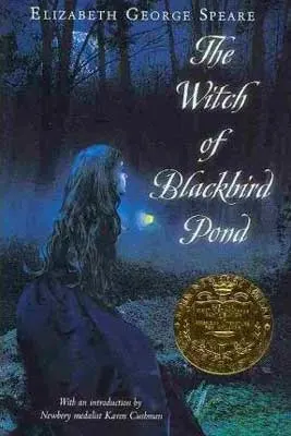 The Witch Of Blackbird Pond by Elizabeth George Speare