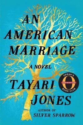 An American Marriage by Tayari Jones book cover
