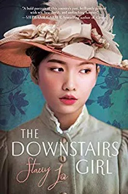Books about the south, The Downstairs Girl by Stacy Jo book cover