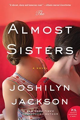 The Almost Sisters by Joshilyn Jackson book cover