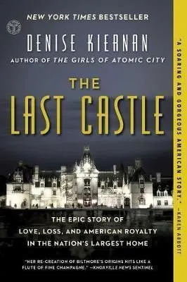 Nonfiction books about the south The Last Castle by Denise Kiernan book cover
