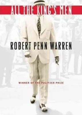 Southern historical fiction All The Kings Men by Robert Penn Warren book cover
