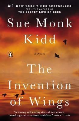 The Invention of Wings by Sue Monk Kidd book cover
