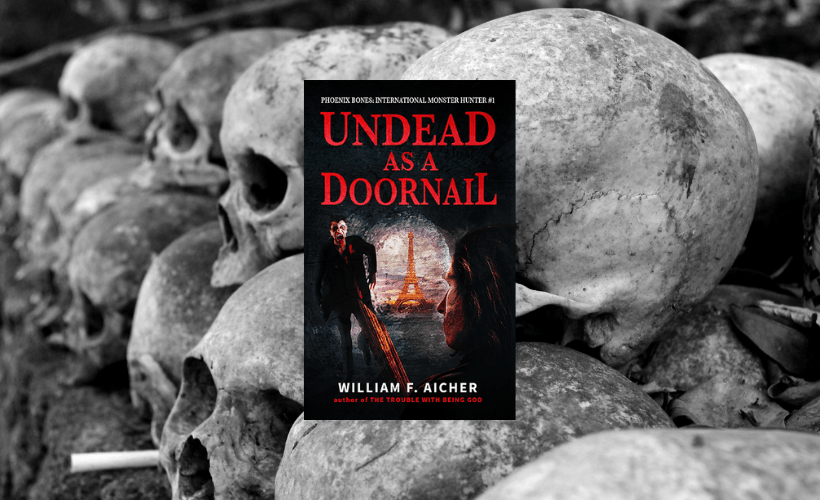 Undead As A Doornail by WIlliam F Aicher