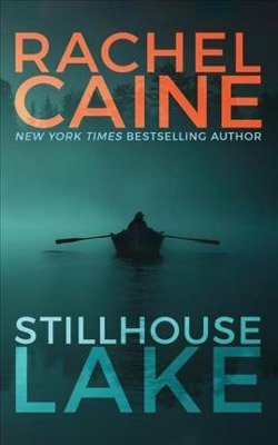 Stillhouse Lake by Rachel Cain book cover with person in dark rowing boat