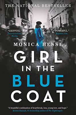 Girl in the Blue Coat by Monica Hesse book cover with black and white scene with young girl in bright blue coat as only color