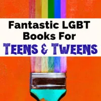 LGBTQ Books For Teens with paint brunch painting a rainbow on orange background