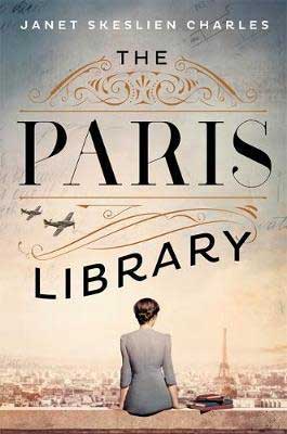 The Paris Library by Janet Skeslien Charles