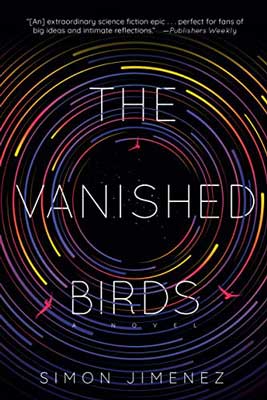 The Vanished Birds by Simon Jimenez book cover with purple, yellow, and red circular swirls