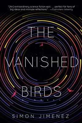 The Vanished Birds by Simon Jimenez book cover with purple, yellow, and red circular swirls