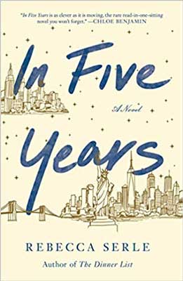 In Five Years by Rebecca Serle book cover with illustrated New York City cityscape outline