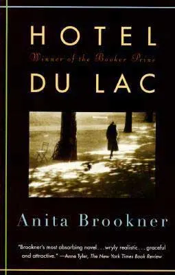 Hotel du Lac by Anita Brookner