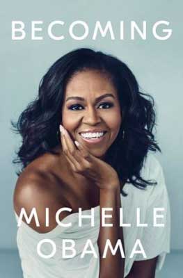 Becoming by Michelle Obama book cover with her portrait; she is a Black woman with shoulder length hair