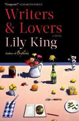 Top books of 2020 in women's fiction, Writers & Lovers by Lily King book cover with table covered in fruits and flowers