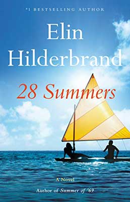 28 Summers by Elin Hilderbrand book cover with two people on a yellow and white striped sailboat