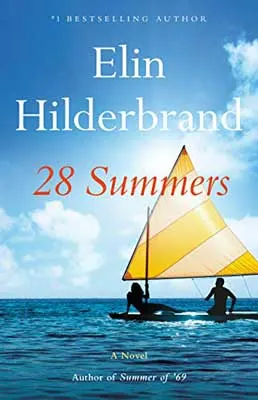 28 Summers by Elin Hilderbrand book cover with two people on a yellow and white striped sailboat