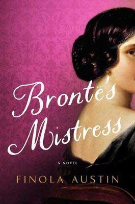 Literary Fiction August 2020 book releases, Bronte's Mistress by Finola Austin pink book cover with half of white woman's face in a black dress