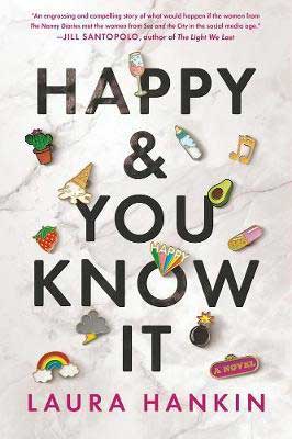 Happy And You Know It by Laura Hankin book cover with pins of icons including rainbow, avocado, spilled ice cream, baby bottle, and music note